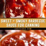 Sweet + Smoky Barbecue Sauce for Canning 27 Pinterest Hidden Image
